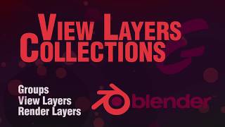 Blender 28 Beginner Tutorial  Collections View Layers and render layers [upl. by Aiouqahs]