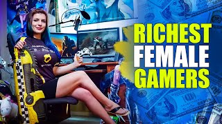 Top 5 Richest Female Gamers in The World  Best Gamers [upl. by Ahtan]