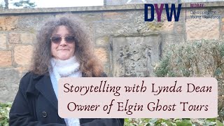 Storytelling with Lynda Dean Owner of Elgin Ghost Tours [upl. by Rosenblatt]