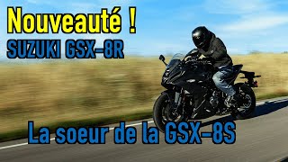 News Suzuki GSX 8R 2024  La nouvelle sportive A2 [upl. by Arliene359]