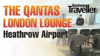 The Qantas London Lounge Heathrow Airport  Business Traveller [upl. by Kenimod]