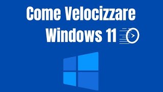 quotTrucchi Efficaci per Velocizzare Windows 11 allAvvioquot [upl. by Talya]