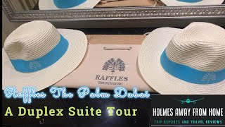 Raffles  The Palm Dubai  A Duplex Suite Tour [upl. by Assehc]