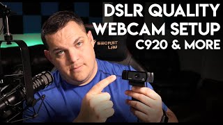 Logitech C920C922 Webcam Setup for Pro Quality Video [upl. by Worthy841]