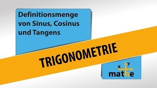 Definitionsmenge von Sinus Cosinus und Tangens [upl. by Acirtap117]