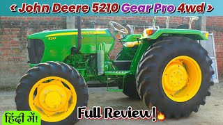 John Deere 5210 GearPro 4wd New Model Specifications with Price🔥 Farming Yantra [upl. by Fendig]