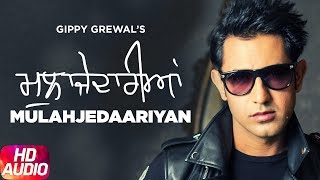 Mulahajedaariyan  Full Audio Song  Gippy Grewal  Mirza Untold Story 2012 [upl. by Zoellick52]