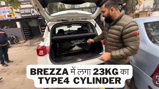 Maruti Brezza में लगाया सबसे कम वज़न का CNG Cylinder  Type4  Weight 23kg  Mileage 28 kms [upl. by Asseret]