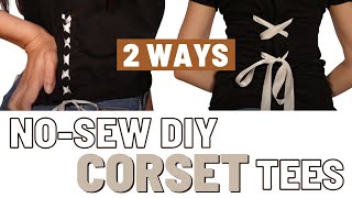 DIY No Sew Corset Tee 2 Ways  Tshirtca [upl. by Arramat]