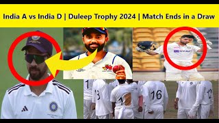 India A vs India D  Duleep Trophy 2024  Day 4 Highlights  Tilak Varma amp Shams Mulanis Heroics [upl. by Shafer]