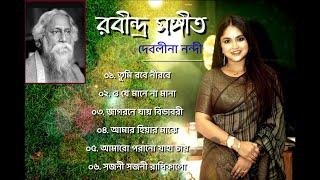 Rabindra sangeet playlist  Debolinaa Nandy  Rabindranath Thakurer gaan [upl. by Idnic]