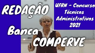 150321 BANCA COMPERVE REDAÇÃO 2021 EDITAL DO CONCURSO PARA TÉCNICOS ADMINISTRATIVOS UFRN [upl. by Rossie]