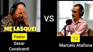 Debate  Marcelo Atafona TJ vs Pastor Sesar Cavalcanti [upl. by Bashuk]