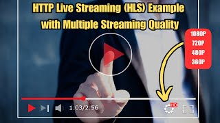 HLS Streaming with Multiple Video Quality  Preparing Master m3u8 File [upl. by Josefa]