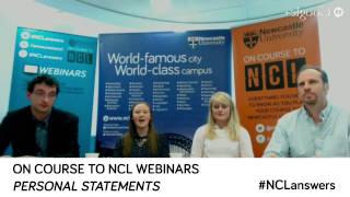 Personal Statements Webinar  Newcastle University [upl. by Ynnam]