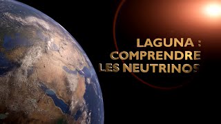 Comprendre les Neutrinos [upl. by Krefetz]