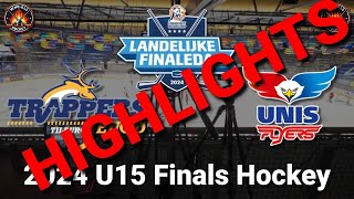 🏒24 U15 Finals Trappers vs UNIS Flyers Highlights🏒 [upl. by Tirreg]