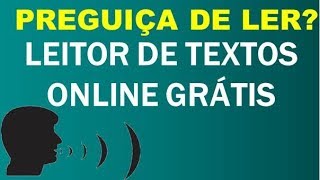 LEITOR DE TEXTOS ONLINE GRÁTIS [upl. by Naul]