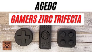 ACEDC Gamers Zirc Trifecta Slider DPad Pro Fidget Toys Fablades Full Review [upl. by Llewsor]