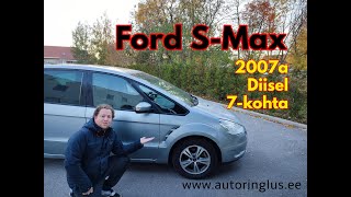 Ford SMax  2007  diisel  3950€  Autoringlusee [upl. by Severin]