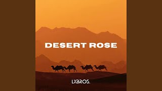 Desert Rose Remix [upl. by Sherourd]