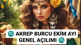 ♏ AKREP BURCU EKİM AYI GENEL AÇILIMI burçyorumları tarot akrepburcu [upl. by Jena541]