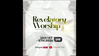 REVELATORY WORSHIP WITH MAIRO ESE JANUARY EDITION GRAND FINALE [upl. by Jacinta536]