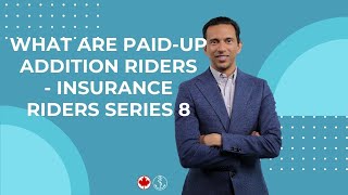 What are PaidUp Addition Riders  Insurance Riders 8 [upl. by Adnohsor]