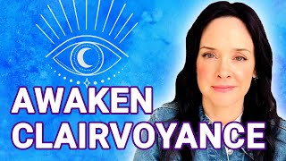 3 Quick Ways to Develop Clairvoyance  Develop Your Psychic Abilities [upl. by Darraj]