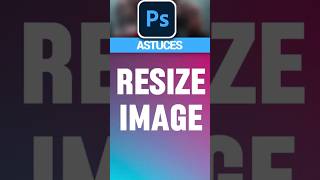 comment redimensionner une image rapidement sur photoshop photoshop beginners [upl. by Eylloh]