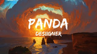 Desiigner  Panda Lyrics [upl. by Bigner]