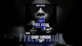 Cobby Supreme  RIP [upl. by Andrew125]