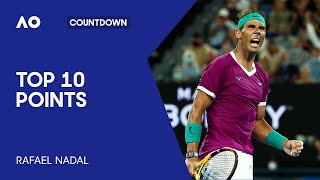 Rafael Nadals Top 10 Points  Australian Open [upl. by Kennan]