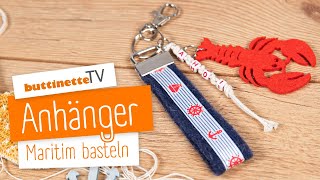 Schlüsselanhänger basteln  buttinette TV DIY [upl. by Haizek298]