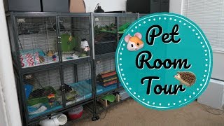 Pet Room Tour July 2018 [upl. by Veljkov]