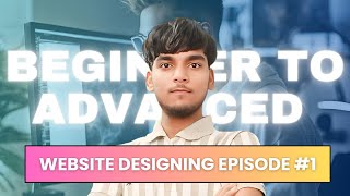 quot🌐 Website Designing for Beginners  Episode 1  StepbyStep Guide to Build a Website 🚀 webdesign [upl. by Nedaj]