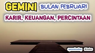 GEMINI DI BULAN FEBRUARI quotKomitmen Baru Banyak Duit Circle Orang Lamaquot generalreading [upl. by Levana]