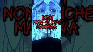 Best NonCliché Manhwa recommendations manhwa manhua manhwarecommendation webtoon manhwaedit [upl. by Dazhahs]