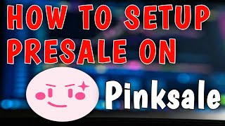 HOW TO SETUP PRESALE ON PINKSALE [upl. by Milan784]