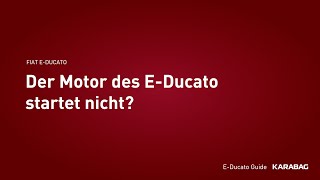 Wann tun wenn der Motor des EDucato nicht startet [upl. by Ynattir510]