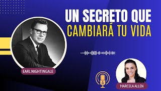 EL SECRETO MÁS EXTRAÑO SOBRE EL ÉXITO  Earl Nightingale  bob proctor  gratitud [upl. by Eyoj977]