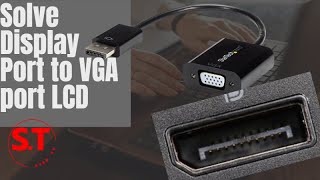 Display Port to VGA DP to VGA problem solve syed tv [upl. by Iny266]