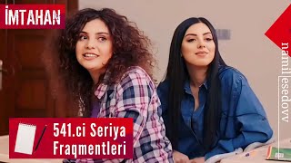 İmtahan 541ci Seriya Fraqmentləri namilesedovv [upl. by Tihw]