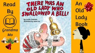 There Was An Old Lady Who Swallowed A Bell  Read Along  Childrens Christmas Story Storytime [upl. by Beach]