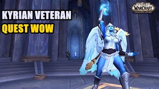 Kyrian Veteran Quest WoW [upl. by Natal]