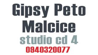 Gipsy Peto Malcice CD 4  HIN MAN SUKAR PIRANI [upl. by Lazaro219]