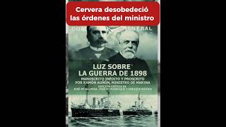 CERVERA DESOBEDECIÓ LAS ÓRDENES DEL MINISTRO DE LA MARINA CON JOSÉ MARÍA BALMISA [upl. by Aynwad]