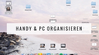 MINIMAL WEEK  TAG 6  Handy amp PC organisieren [upl. by Kcirttap]