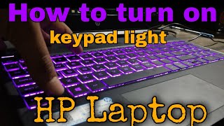 HOW TO ON KEYBOARD LIGHT ON HP LAPTOPHP PAVILION LAPTOP [upl. by Megargee]