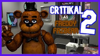 SFMFNAF Cr1tikal as Freddy Fazbear 2 [upl. by Ynneb]